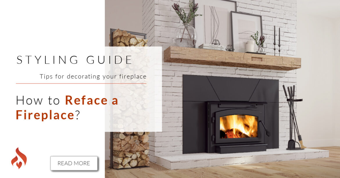 How to Reface a Fireplace We Love Fire