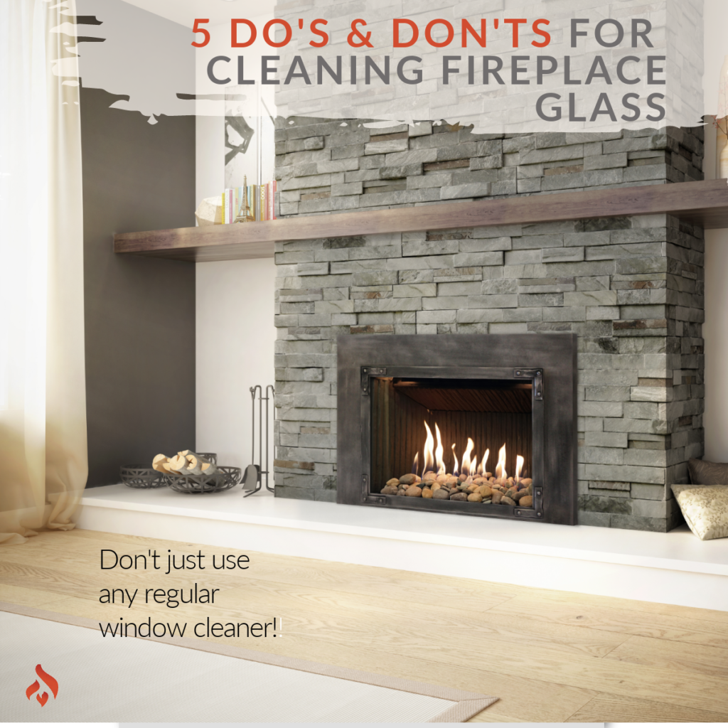 How Do I Clean My Fireplace Glass? - We Love Fire
