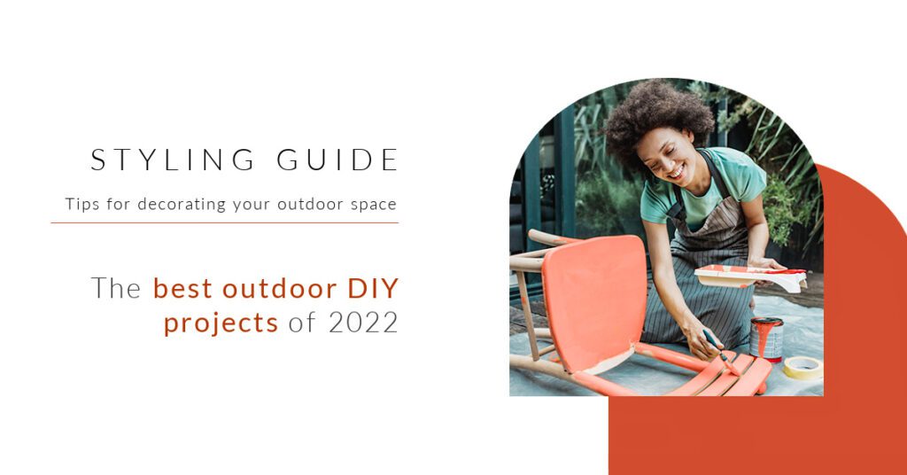 The best outdoor DIY projects of 2022