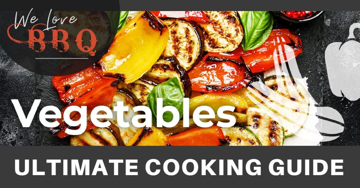 The Complete Guide to Grill Hacks and Cooking Temps - We Love Fire®